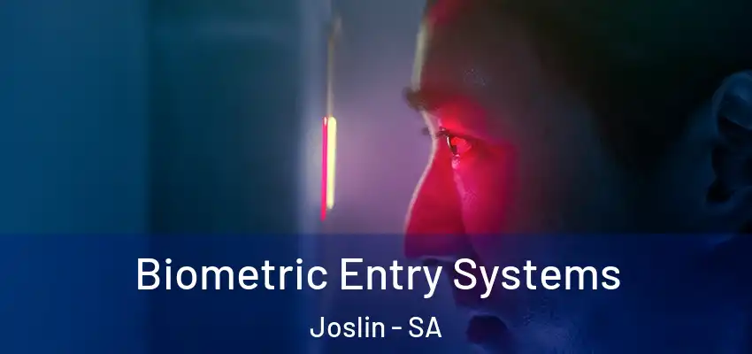 Biometric Entry Systems Joslin - SA