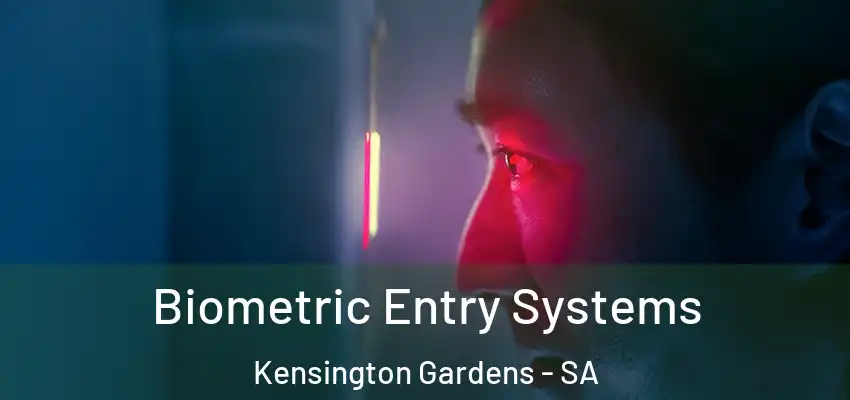 Biometric Entry Systems Kensington Gardens - SA