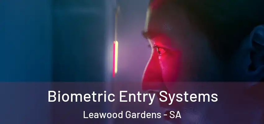 Biometric Entry Systems Leawood Gardens - SA