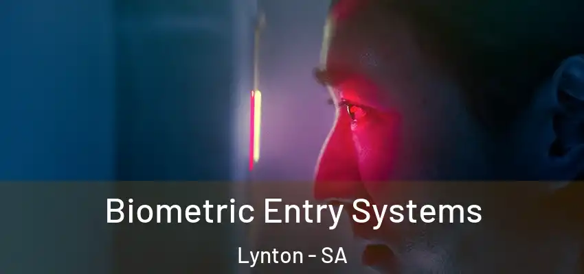 Biometric Entry Systems Lynton - SA