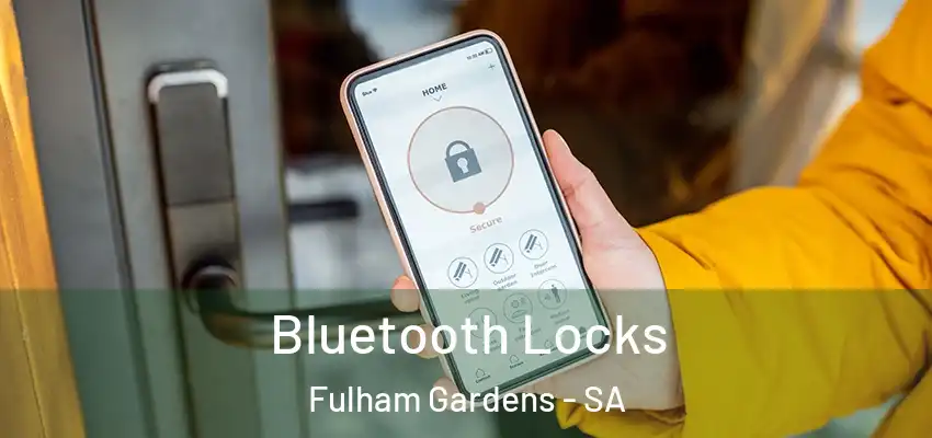 Bluetooth Locks Fulham Gardens - SA