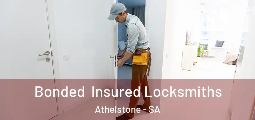 Bonded Insured Locksmiths Athelstone - SA