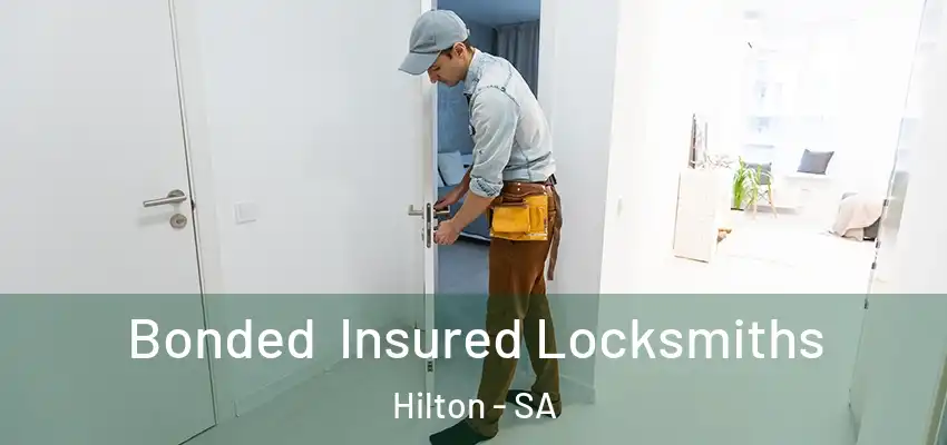 Bonded Insured Locksmiths Hilton - SA