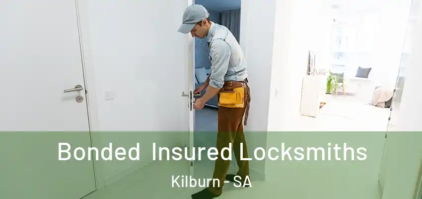 Bonded Insured Locksmiths Kilburn - SA