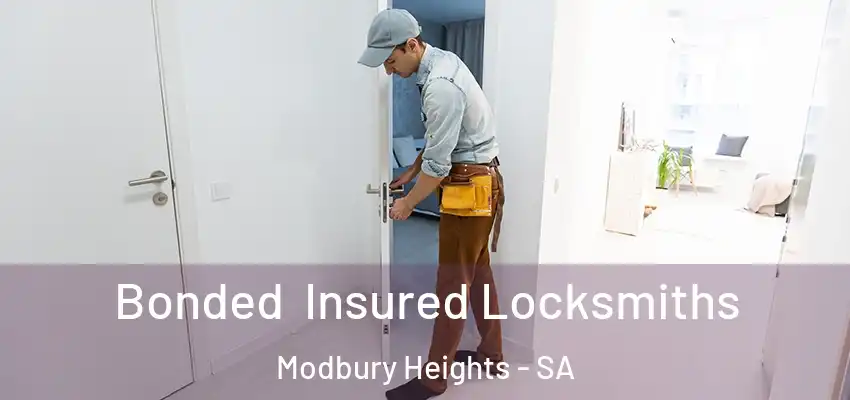 Bonded Insured Locksmiths Modbury Heights - SA