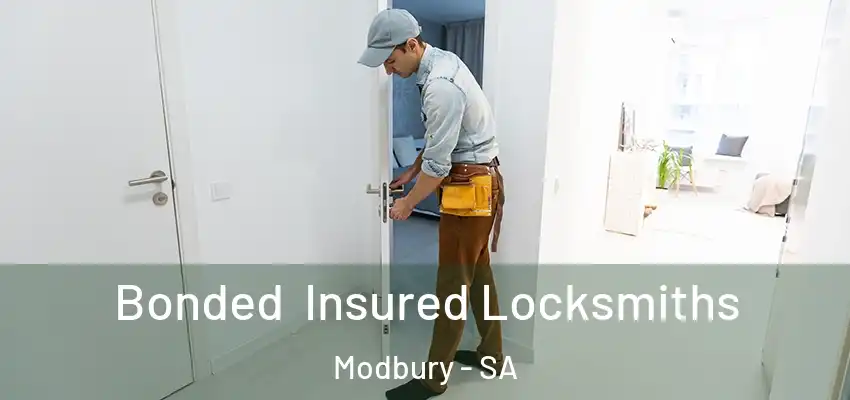 Bonded Insured Locksmiths Modbury - SA