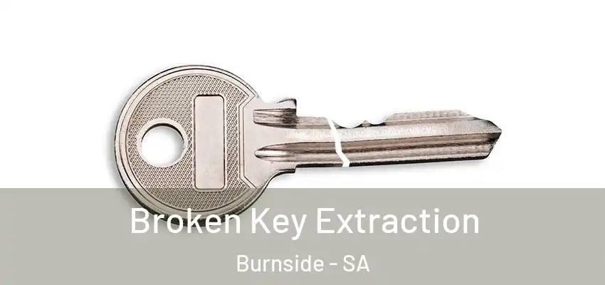 Broken Key Extraction Burnside - SA