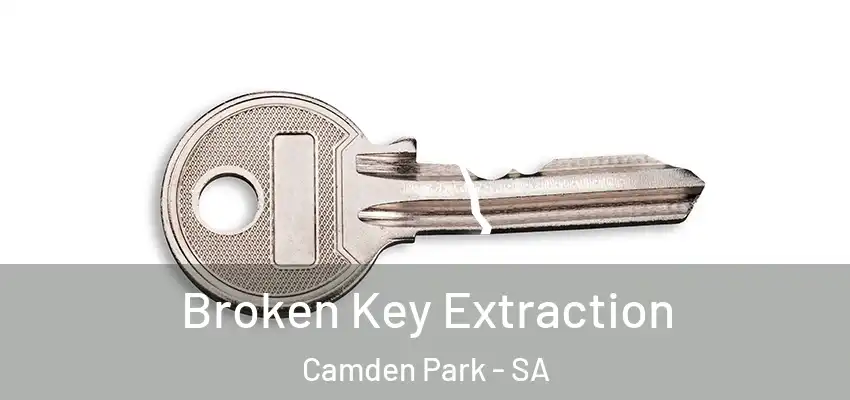Broken Key Extraction Camden Park - SA