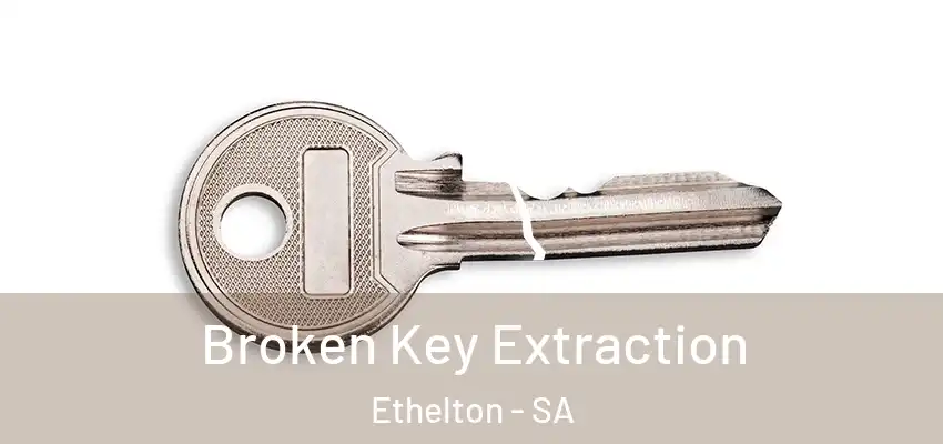 Broken Key Extraction Ethelton - SA