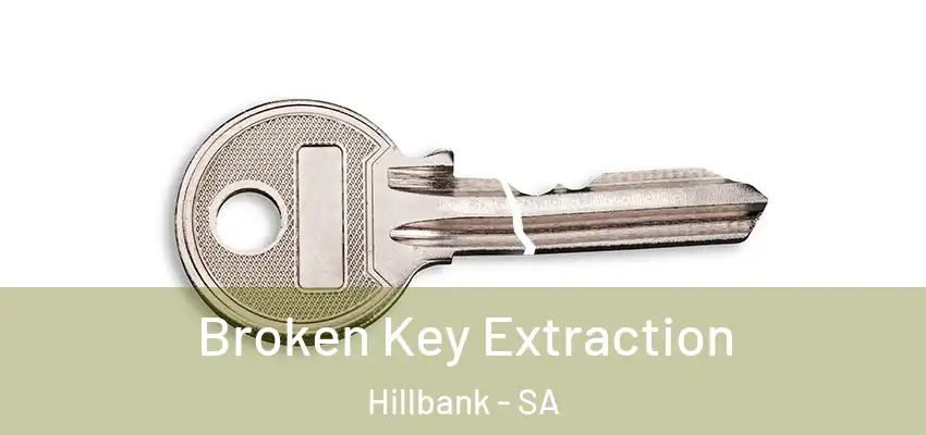 Broken Key Extraction Hillbank - SA