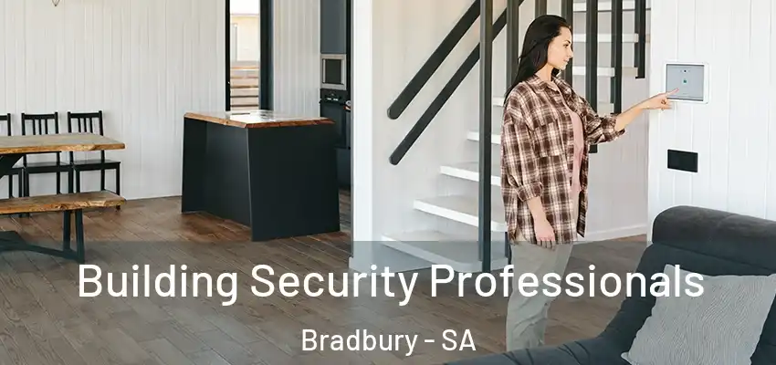 Building Security Professionals Bradbury - SA