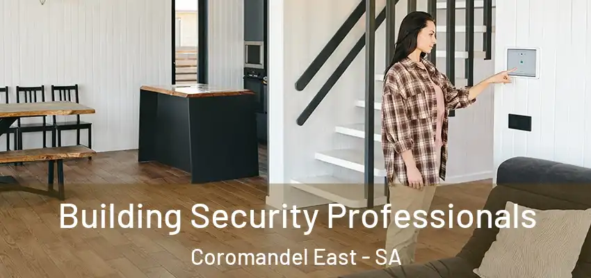  Building Security Professionals Coromandel East - SA