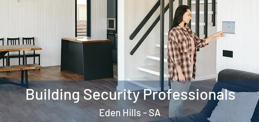 Building Security Professionals Eden Hills - SA