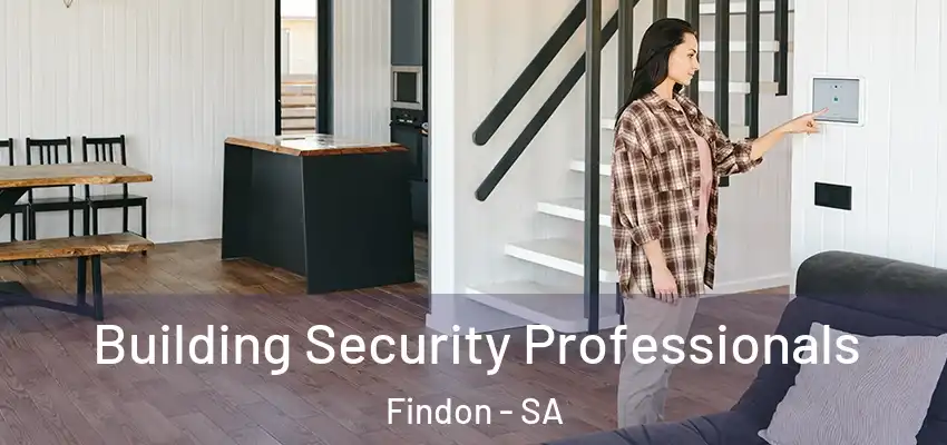 Building Security Professionals Findon - SA