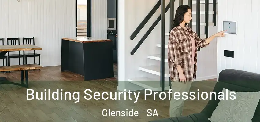 Building Security Professionals Glenside - SA