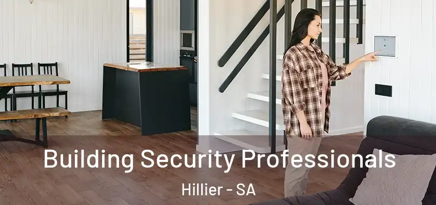 Building Security Professionals Hillier - SA