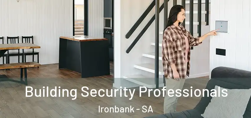 Building Security Professionals Ironbank - SA