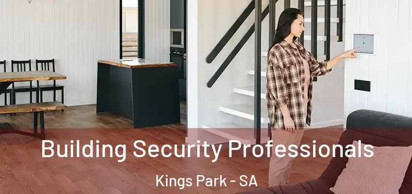 Building Security Professionals Kings Park - SA