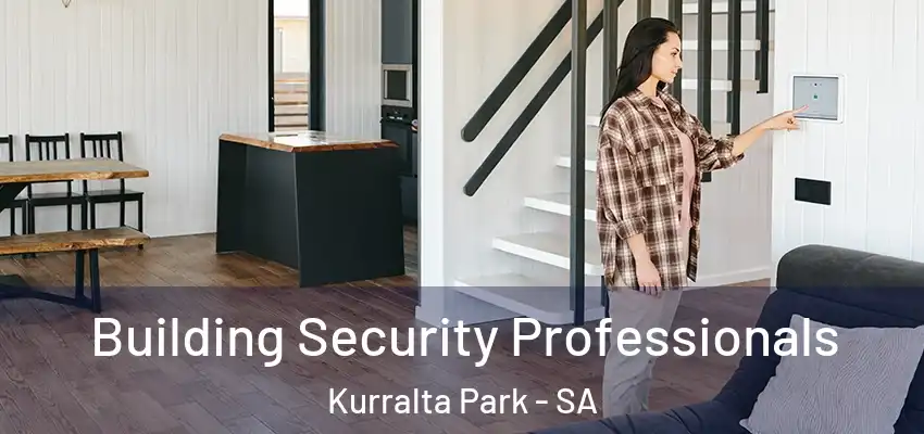 Building Security Professionals Kurralta Park - SA