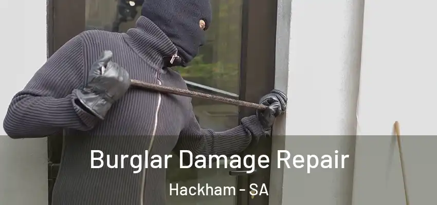 Burglar Damage Repair Hackham - SA