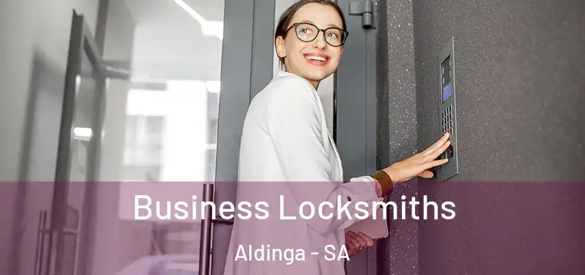 Business Locksmiths Aldinga - SA