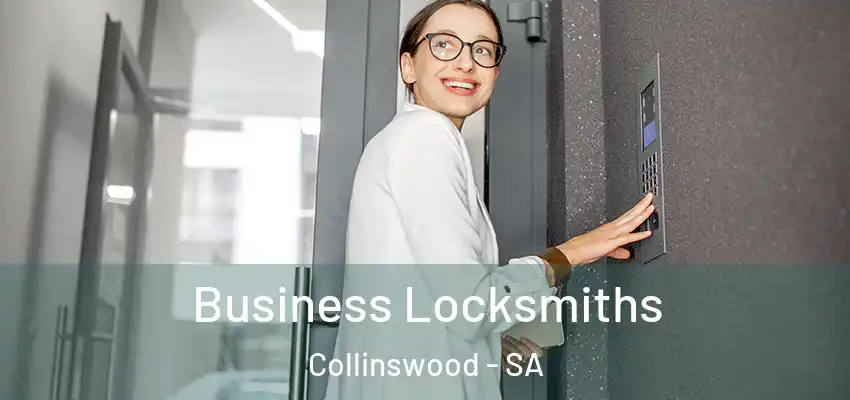 Business Locksmiths Collinswood - SA
