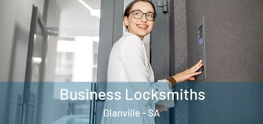 Business Locksmiths Glanville - SA