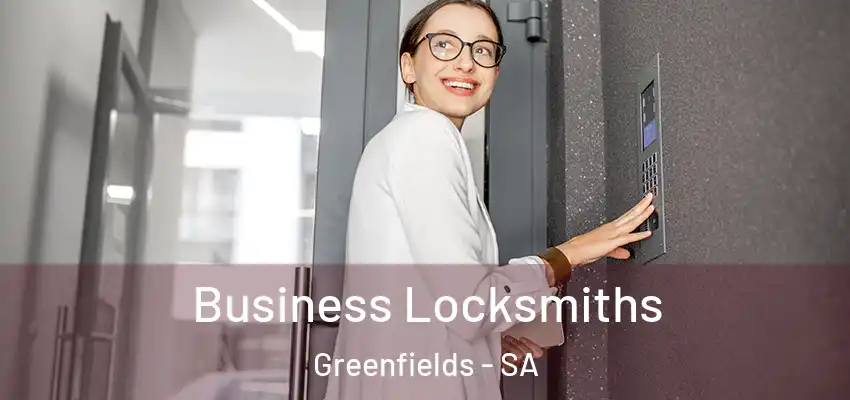 Business Locksmiths Greenfields - SA