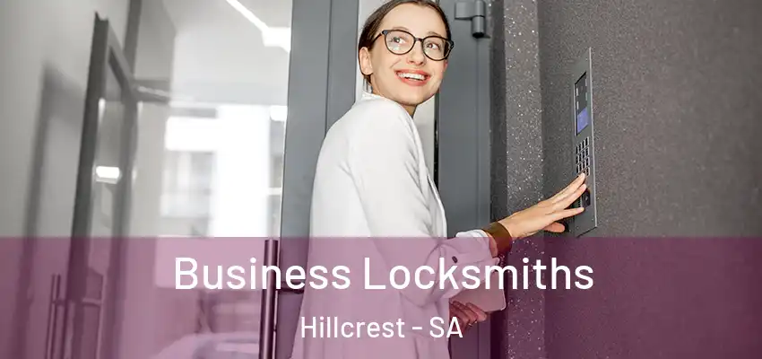 Business Locksmiths Hillcrest - SA