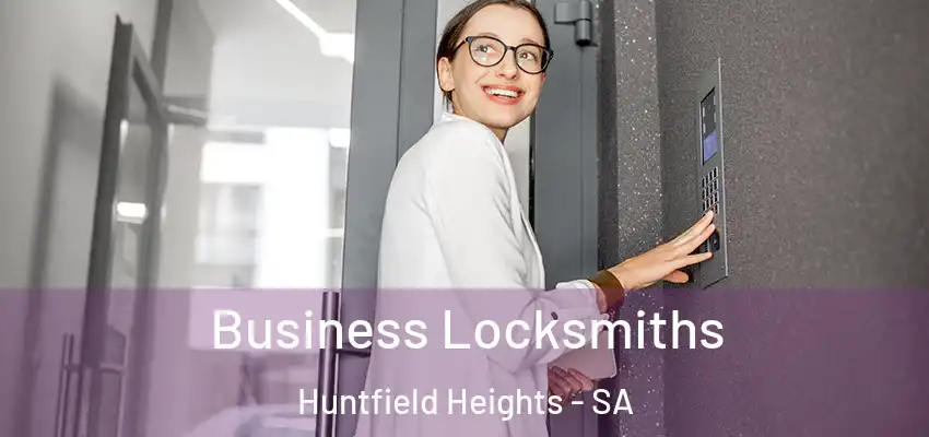 Business Locksmiths Huntfield Heights - SA