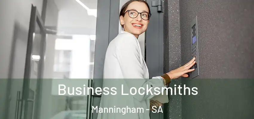 Business Locksmiths Manningham - SA