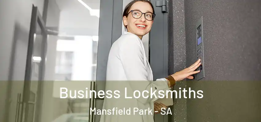 Business Locksmiths Mansfield Park - SA