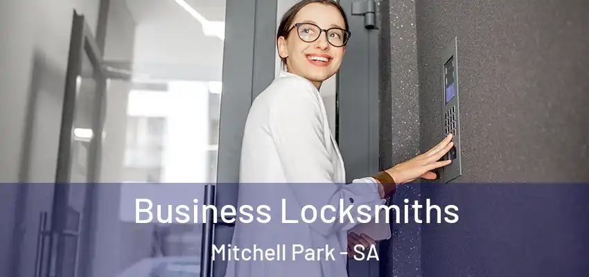 Business Locksmiths Mitchell Park - SA