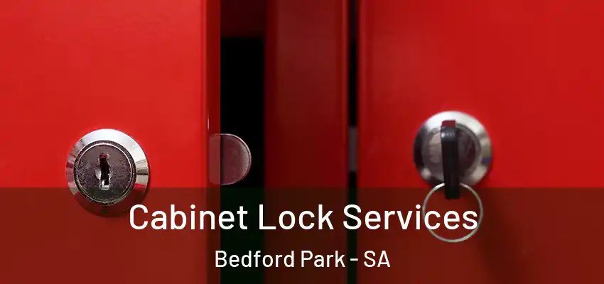 Cabinet Lock Services Bedford Park - SA