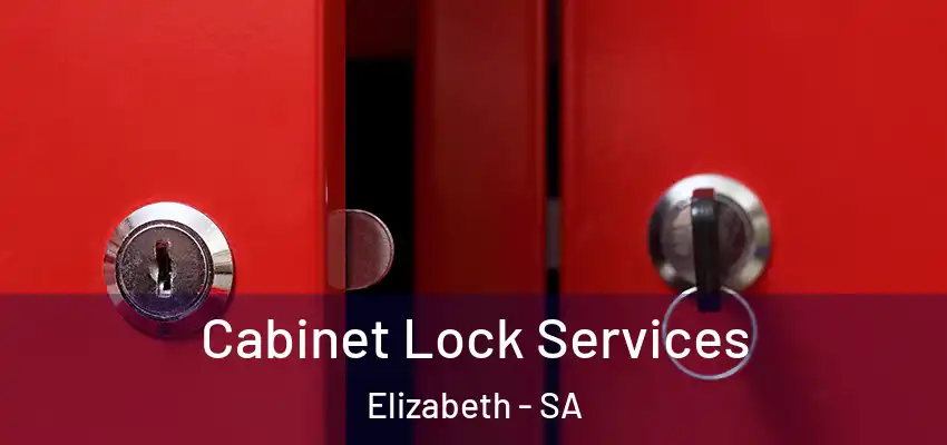  Cabinet Lock Services Elizabeth - SA