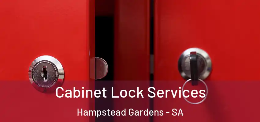 Cabinet Lock Services Hampstead Gardens - SA
