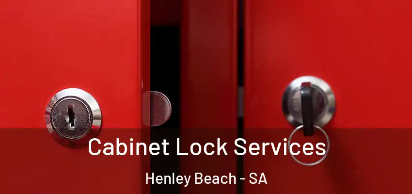 Cabinet Lock Services Henley Beach - SA