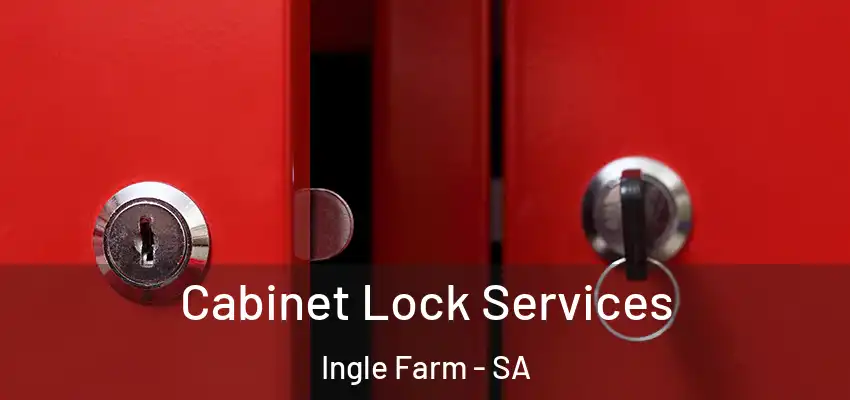 Cabinet Lock Services Ingle Farm - SA