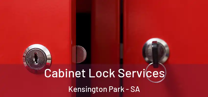Cabinet Lock Services Kensington Park - SA