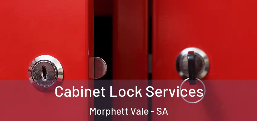  Cabinet Lock Services Morphett Vale - SA