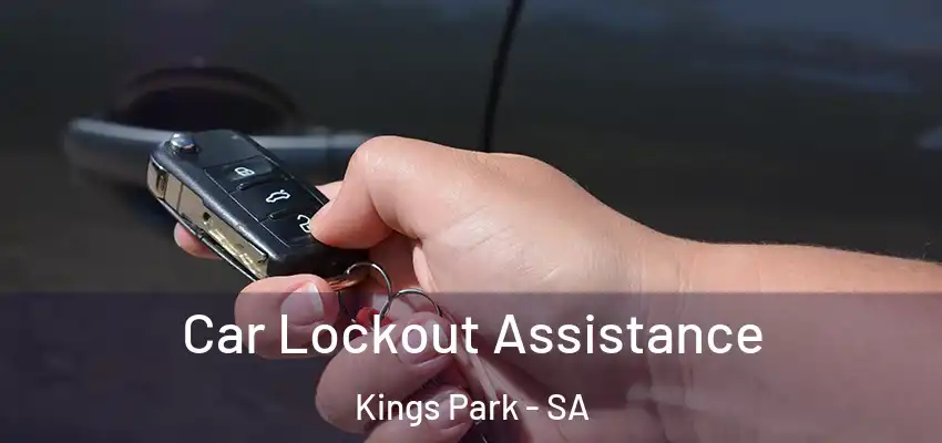 Car Lockout Assistance Kings Park - SA