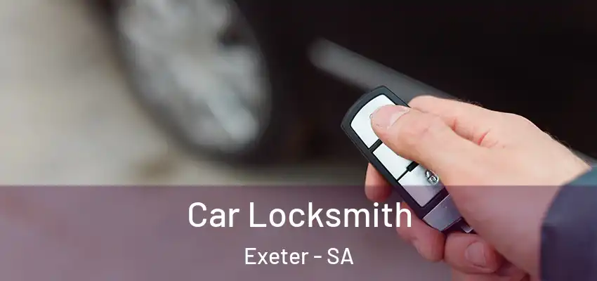 Car Locksmith Exeter - SA