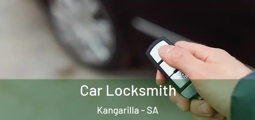 Car Locksmith Kangarilla - SA
