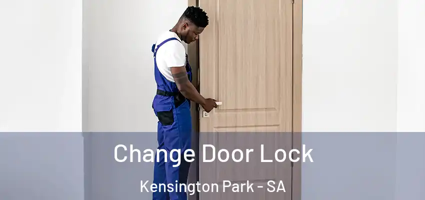 Change Door Lock Kensington Park - SA