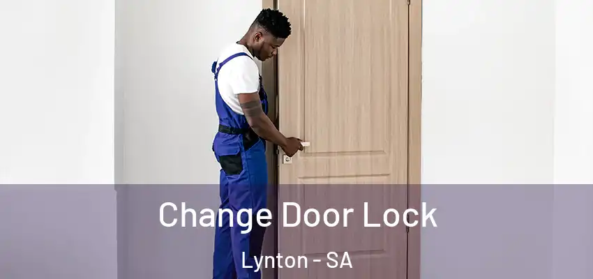 Change Door Lock Lynton - SA