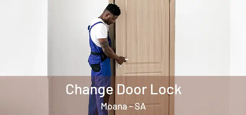 Change Door Lock Moana - SA