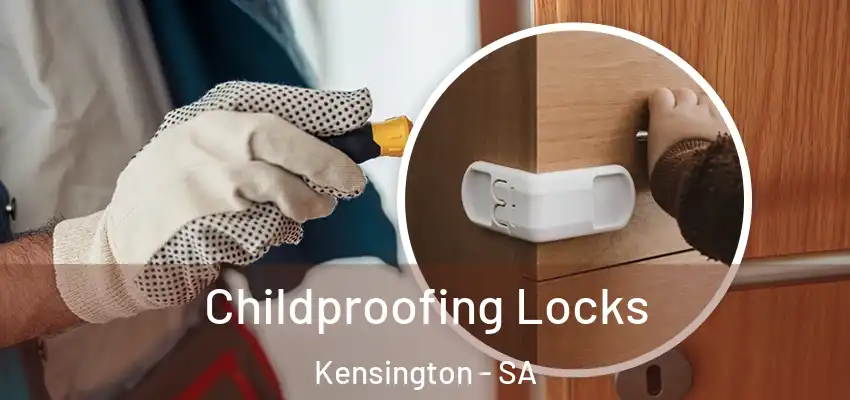  Childproofing Locks Kensington - SA