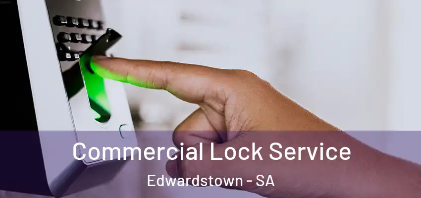  Commercial Lock Service Edwardstown - SA