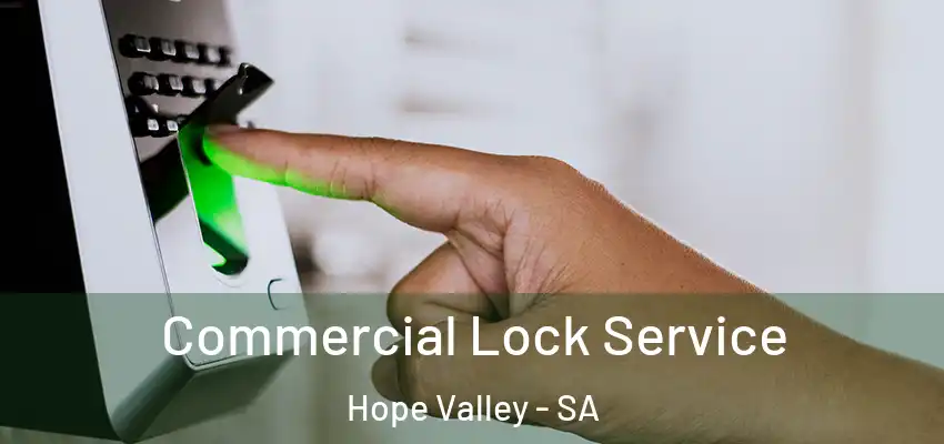  Commercial Lock Service Hope Valley - SA