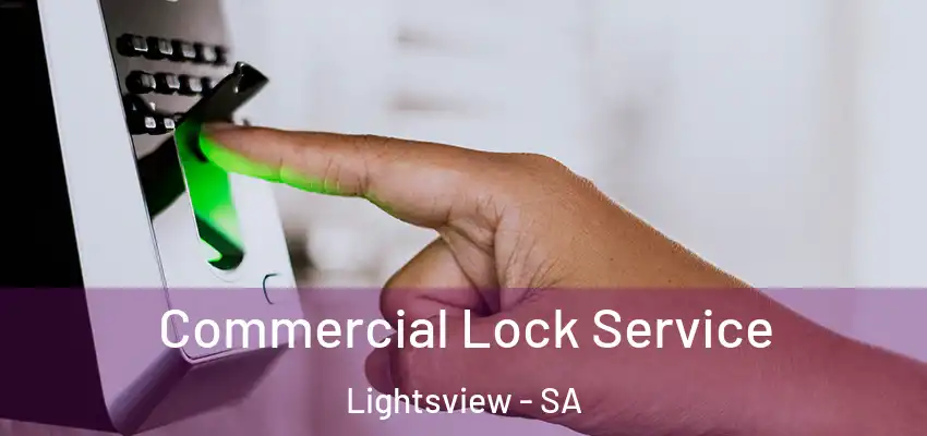 Commercial Lock Service Lightsview - SA